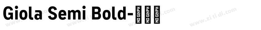 Giola Semi Bold字体转换